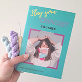 Slay Your Crochet: Squares - Mini Crochet Course
