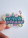 Stitch Please Sticker