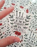 Resist Persist Create Sticker