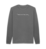 Slate Grey *Fresh Out Of Spell Slots* Sweatshirt