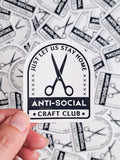 Anti-Social Craft Club Sticker