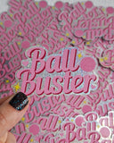 Ball Buster Sticker