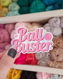 Ball Buster Sticker