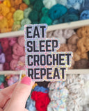 Eat Sleep Crochet Repeat Holographic Sticker