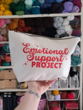 Emotional Support Project Pouch