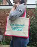 Emotional Support Project Totes