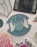I See Yarn In Your Future Sticker
